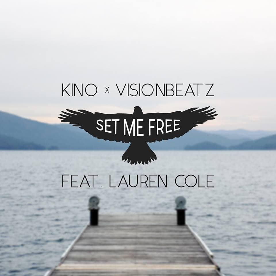 PREMIERE: KINO x VisionBeatz - Set Me Free (Ft. Lauren Cole)