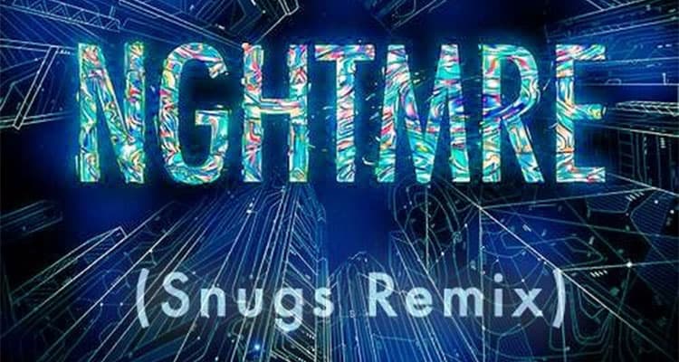 NGHTMRE - Holdin' On To Me (Snugs Remix)