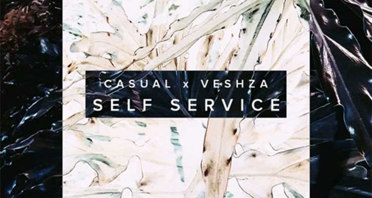 Casual & VEZSHA - Self Service