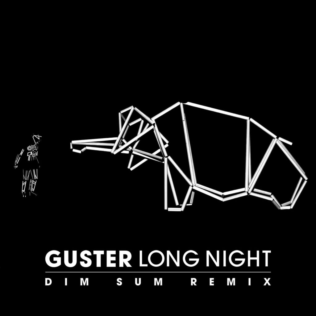 Guster - Long Night [Dim Sum Remix]